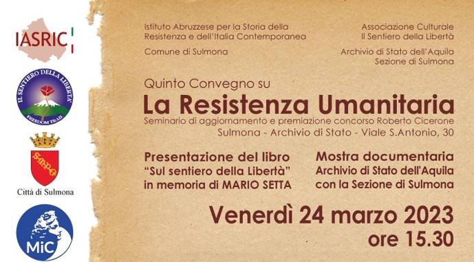 Mostra documentaria: Il Campo Fonte d'Amore durante la Seconda Guerra Mondiale e il contesto di quegli anni: conduzione del campo, vicende di alcuni prigionieri, confinati e partigiani nell'area della Valle Peligna